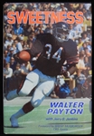 1978 Walter Payton Chicago Bears Signed Sweetness Hardcover Book (JSA)