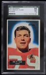1955 Bob St. Clair San Francisco 49ers Bowman Rookie Football Trading Card (SGC Slabbed 86 NM+ 7.5)