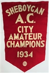 1934 Sheboygan AC City Amateur Champions 34" x 50" Felt Banner
