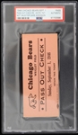 1946 Chicago Bears Pass Out Check Re-Entry Pass (PSA Slabbed)