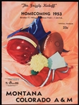 1953 Montana vs Colorado A&M "The Grizzly Kickoff" Homecoming Football Game Program