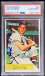 1954 Jack Dittmer Milwaukee Braves Signed Bowman #48 Trading Card (PSA/DNA Slabbed) 