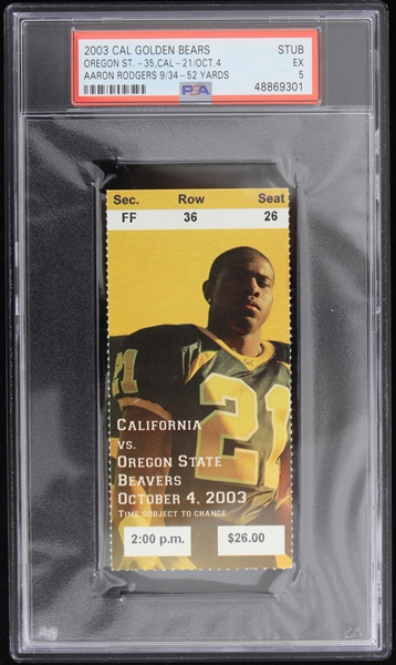 2003 California Golden Bears vs Oregon State Beavers Aaron Rodgers 9/34-52 Yards Ticket Stub (PSA EX 5) 
