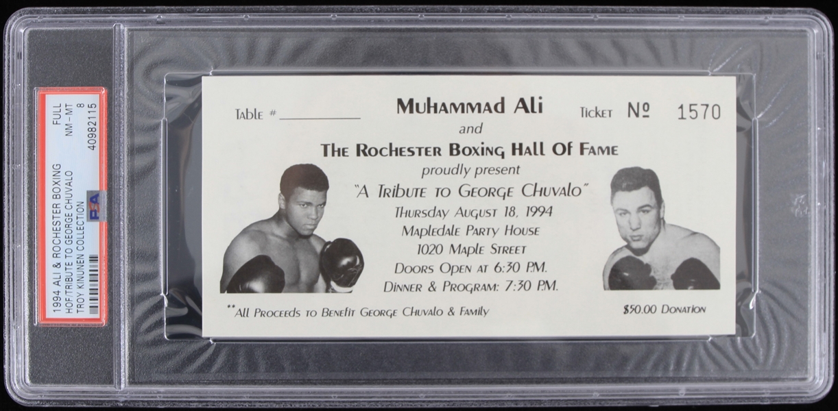 1994 Muhammad Ali and The Rochester Boxing Hall of Fame Ticket for "A Tribute to George Chuvalo" (PSA Slabbed) (Troy Kinunen Collection)