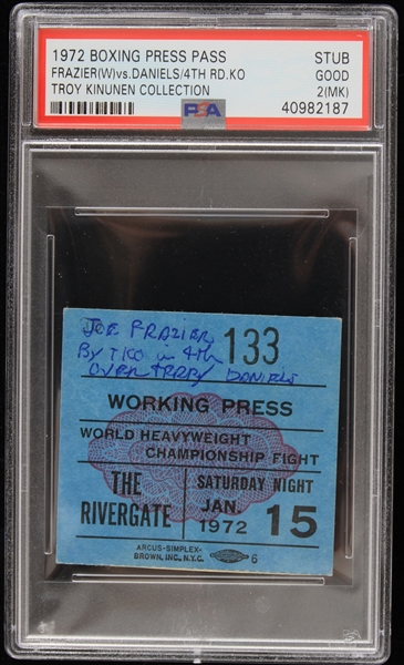 1972 Joe Frazier vs Terry Daniels Press Ticket Stub (PSA Slabbed) (Troy Kinunen Collection)