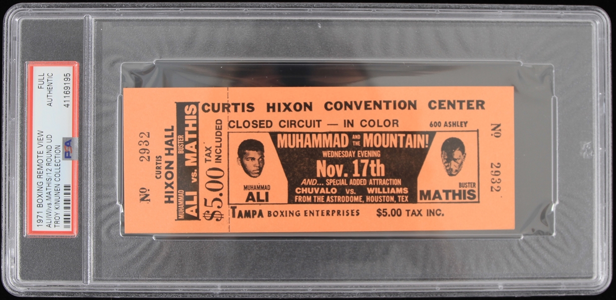1971 Muhammad Ali vs Buster Mathis Remote Viewing Ticket (PSA Slabbed) (Troy Kinunen Collection)