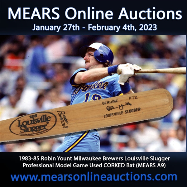 1983-85 Robin Yount Milwaukee Brewers Louisville Slugger Professional Model Game Used CORKED Bat (MEARS A9)