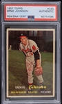 1957 Ernie Johnson Milwaukee Braves Signed Topps #333 Trading Card (PSA/DNA Slabbed)