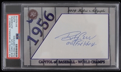 2019 Bob Cerv New York Yankees, Kansas City Athletics, and Houston Colt 45s Historic Autographs Capitol of Baseball Autograph (PSA Slabbed)