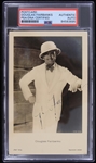 1899-1934 Douglas Fairbanks Robinhood/The Mask of Zorro Signed Postcard (PSA/DNA Slabbed)