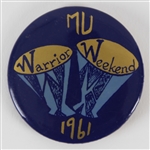 1961 Marquette University Warrior Weekend 2 inch Pinback Button