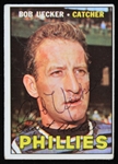 1967 Bob Uecker Philadelphia Phillies Autographed Topps Trading Card #326 (JSA)