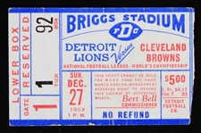 1953 Detroit Lions vs Cleveland Browns NFL Championship Game Ticket Stub