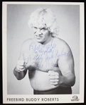 1982-1985 "Freebird" Buddy Roberts (d.2012) Autographed 8"X12" B&W Photo (JSA)