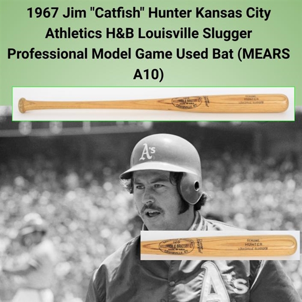 1967 Jim "Catfish" Hunter Kansas City Athletics H&B Louisville Slugger Professional Model Game Used Bat (MEARS A10)