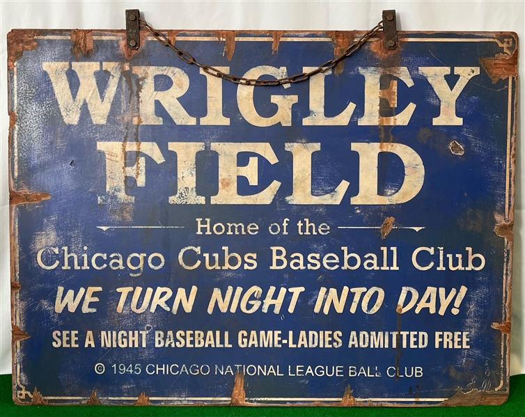 1945 Chicago Cubs Wrigley Field 30" x 40" We Turn Night Into Day! Ladies Admitted Free Painted Wooden Stadium Sign (MEARS LOA)