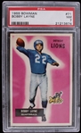 1955 Bobby Layne Detroit Lions #71 Bowman Card (PSA Slabbed NM 7)