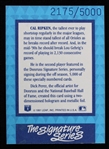 1992 Cal Ripken Jr. Baltimore Orioles Signed Donruss Elite The Signature Series Baseball Trading Card (JSA) 2175/5000 
