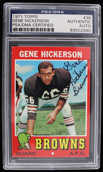 1971 Gene Hickerson (d.2001) Cleveland Browns Autographed Topps Trading Card #36 (PSA Slabbed)