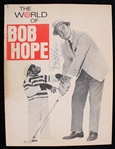 1970s Bob Hope (d.2003) Autographed World of Bob Hope Magazine Cover *JSA*