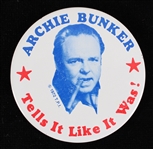 1972 Archie Bunker Tell It Like It Was! 3" Pinback Button