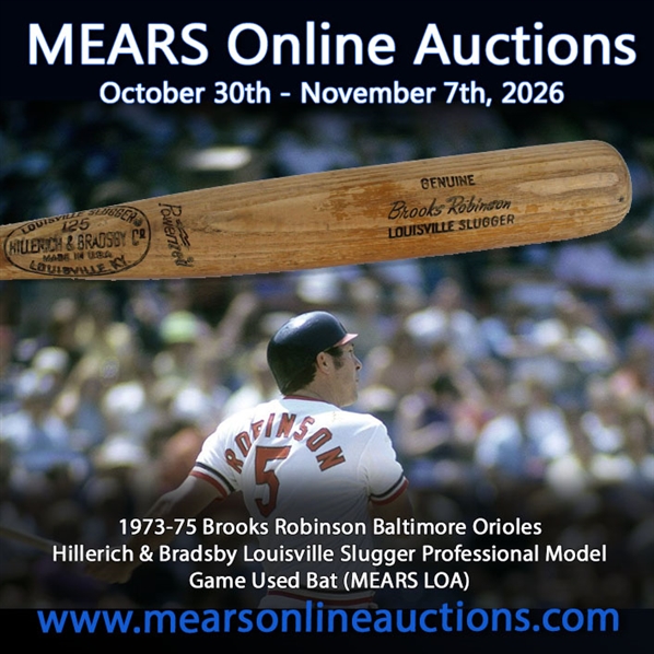 1974 Brooks Robinson Baltimore Orioles Hillerich & Bradsby Louisville Slugger Professional Model Game Used Bat (MEARS LOA)
